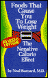 Foods That Cause You to Lose Weight: The Negative Calorie Effect