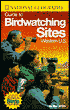 The National Geographic Guide to Bird Watching Sites, Western US