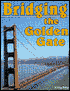 Bridging the Golden Gate