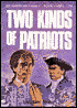 Two Kinds of Patriots