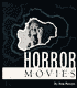 Horror Movies