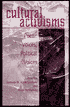 Cultural Activisms: Poetic Voices, Political Voices