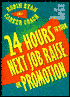 24 Hours to Your Next Job, Raise or Promotion