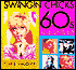 Swingin' Chicks of the '60s: A Tribute to 101 of the Decade's Defining Women