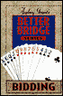 Bidding (The Better Bridge Series)