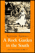 A Rock Garden in the South