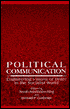 Political Communication: Engineering Visions of Order in the Socialist World