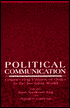 Political Communication: Engineering Visions of Order in the Socialist World
