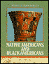 Native Americans and Black Americans