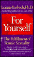For Yourself: The Fulfillment of Female Sexuality