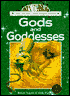 Gods and Goddesses