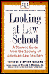 Looking at Law School: A Student Guide from the Society of Law School Teachers