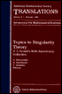 Topics in Singularity Theory: V. I. Arnold's 60th Anniversary Collection