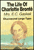 The Life of Charlotte Brontë