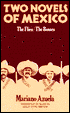 Two Novels of Mexico: The Flies and The Bosses