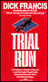 Trial Run