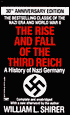 The Rise and Fall of the Third Reich: A History of Nazi Germany