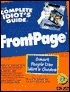 Complete Idiot's Guide to FrontPage