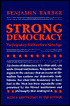 Strong Democracy: Participatory Politics for a New Age