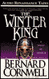 The Winter King (Warlord Chronicles Series #1)