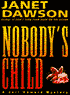 Nobody's Child (A Jeri Howard Mystery)