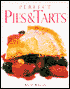 Perfect Pies and Tarts