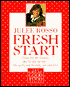 Fresh Start: Low Fat Food and Menus Day to Day