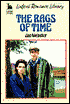 The Rags of Time