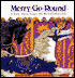 Merry-Go-Round: A Book about Nouns