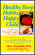 Healthy Sleep Habits, Happy Child
