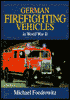 German Firefighting Vehicles in World War II