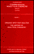 Comprehensive Analytical Chemistry: Organic Spot Test Analysis: The History of Analytical Chemistry