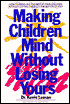 Making Children Mind without Losing Yours