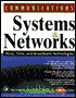 Communications Systems and Networks, Voice, Data and Broadband Technologies