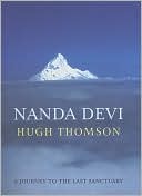download Nanda Devi : A Journey to the Last Sanctuary book