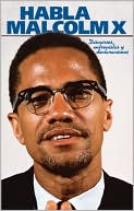 Habla Malcolm X