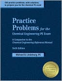 Practice Problems for the Chemical Engineering PE Exam