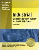 Industrial Discipline-Specific Review for the FE/EIT Exam