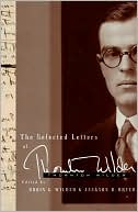 The Selected Letters of Thornton Wilder