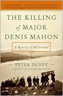 Killing of Major Denis Mahon: A Mystery of Old Ireland