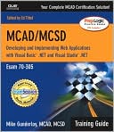 MCAD 70-305 Training Guide