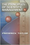 The Principles of Scientific Management
