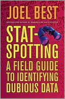 Stat-Spotting: A Field Guide to Identifying Dubious Data