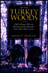 In the Turkey Woods