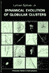 Dynamical Evolution of Globular Clusters