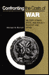 Confronting the Costs of War: Military Power, State, and Society in Egypt and Israel
