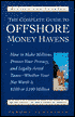 Complete Guide to Offshore Money Havens