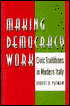 Making Democracy Work: Civic Traditions in Modern Italy