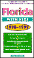 Florida with Kids, 1998-1999