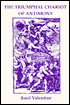 The Triumphal Chariot of Antimony: With the Commentary of Theodore Kerchringius, Doctor of Medicine